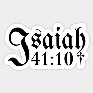 Isaiah 41:10 Sticker
